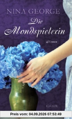 Die Mondspielerin: Roman