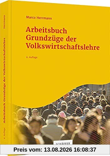 Arbeitsbuch Grundzüge der Volkswirtschaftslehre