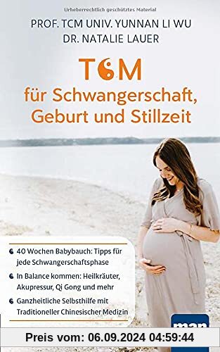 TCM für Schwangerschaft, Geburt und Stillzeit: 40 Wochen Babybauch: Tipps für jede Schwangerschaftsphase - In Balance ko