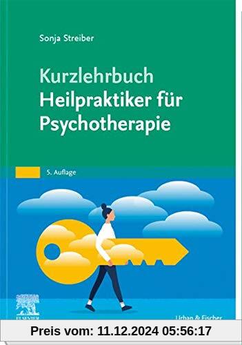 Kurzlehrbuch Heilpraktiker für Psychotherapie