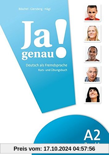 Ja genau!: A2: Band 1 - Kurs- und Übungsbuch mit Lösungsbeileger und Audio-CD