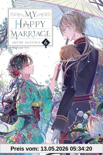 unbekannt My Happy Marriage, Vol. 6 (light Novel) (My Happy Marriage Novel Sc)