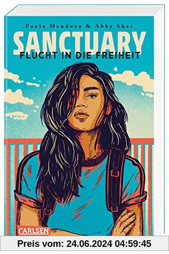 Sanctuary – Flucht in die Freiheit: Ein dystopischer Jugendroman über die Sehnsucht nach Freiheit und Zuflucht – packend