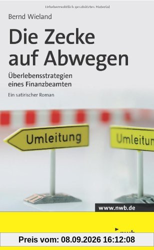 Die Zecke auf Abwegen: Überlebensstrategien eines Finanzbeamten