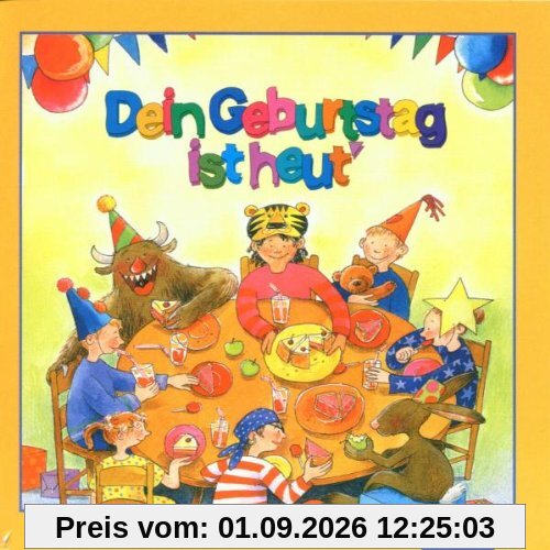 Dein Geburtstag ist heut', 1 CD-Audio