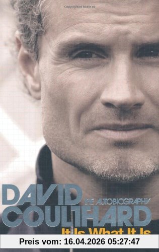 David Coulthard It Is What It Is, The Autobiography