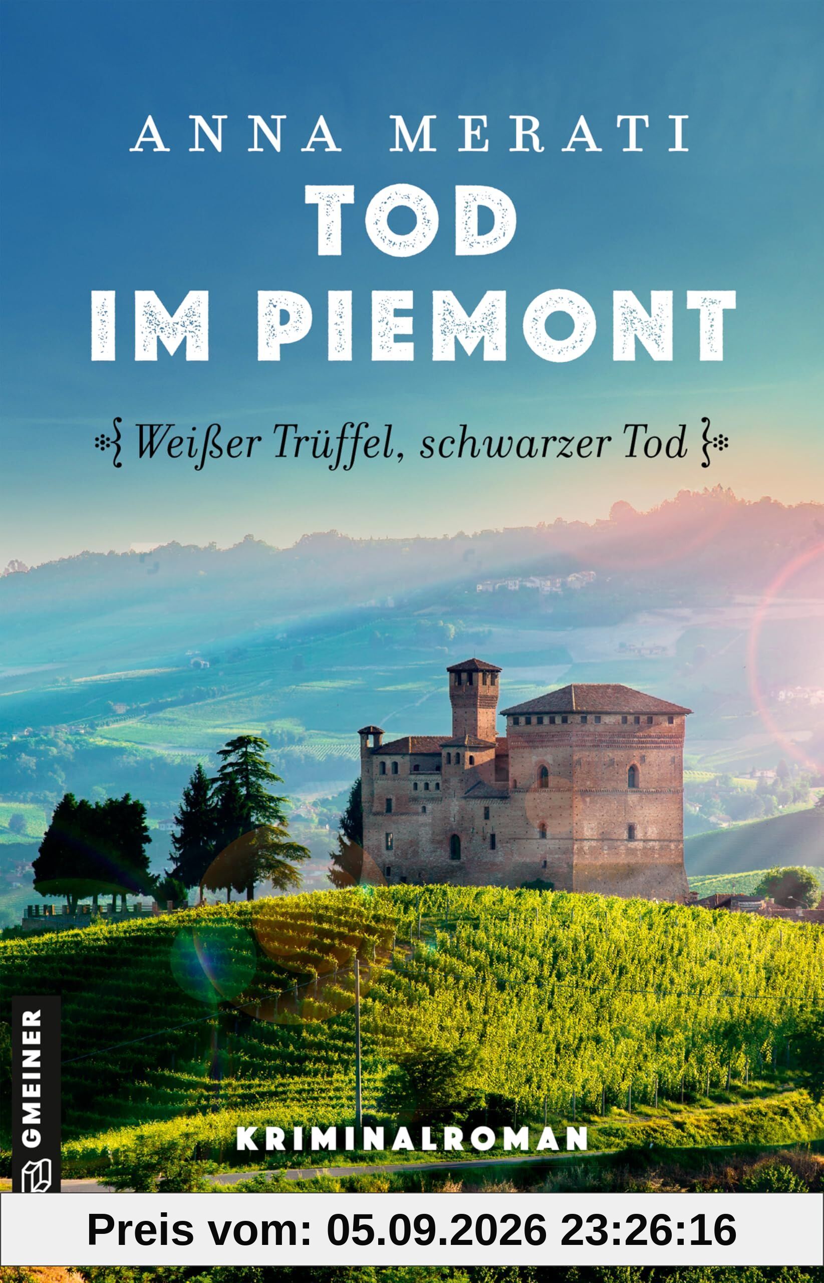 Tod im Piemont - Weißer Trüffel, schwarzer Tod