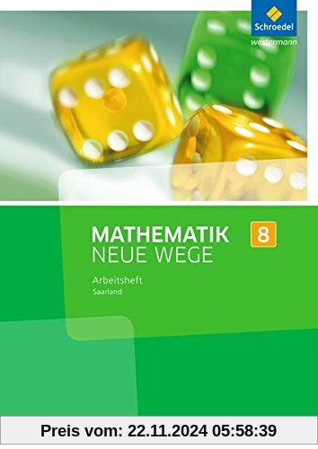 Mathematik Neue Wege SI - Ausgabe 2016 für das Saarland: Arbeitsheft 8