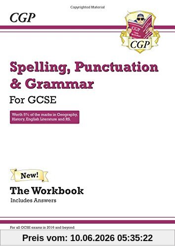 Spelling, Punctuation and Grammar for GCSE, Workbook