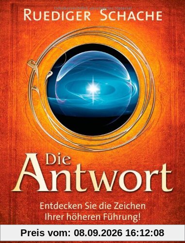 Die Antwort: Entdecken Sie die Zeichen Ihrer höheren Führung!