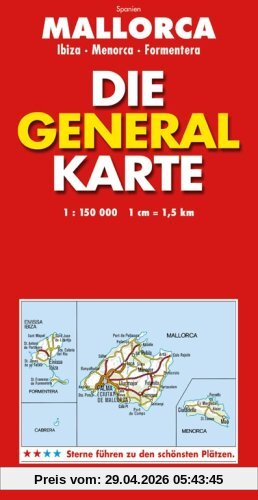 Die Generalkarte Mallorca Ibiza/Menorca/Formentera 1:150 000