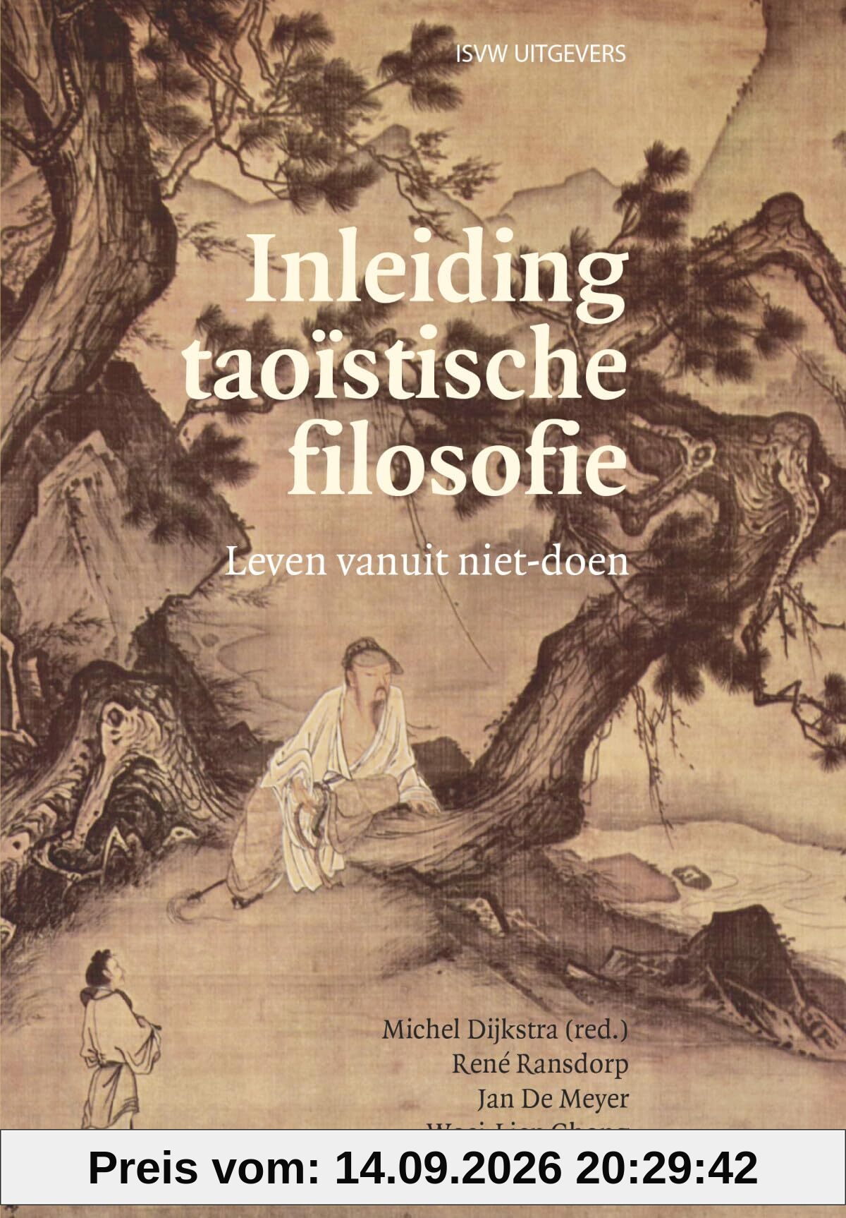 unbekannt Inleiding Taoïstische Filosofie, Leven Vanuit Niet-doen