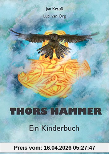 Thors Hammer: Ein Kinderbuch