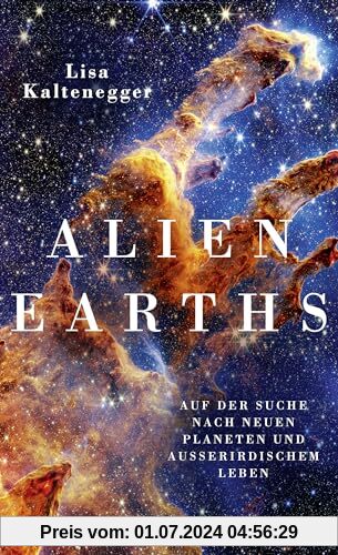 Alien Earths: Auf der Suche nach neuen Planeten und außerirdischem Leben | Sind wir allein im Universum? Die neuesten wi