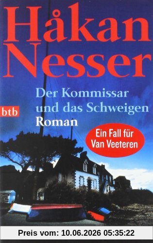Der Kommissar und das Schweigen: Roman