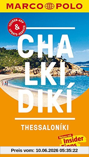 MARCO POLO Reiseführer Chalkidiki: Reisen mit Insider-Tipps. Inklusive kostenloser Touren-App & Update-Service