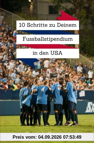 10 Schritte zu Deinem Fussballstipendium in den USA