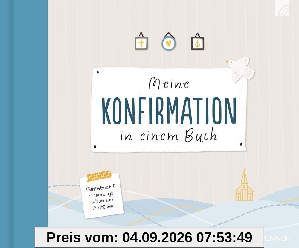 Meine Konfirmation in einem Buch: Gästebuch und Erinnerungsalbum zum Ausfüllen - Besonderes, interaktives Kreativ-Album für gemeinsames Sammeln von Erinnerungen an Konfi-Zeit, Gäste & Konfirmationstag