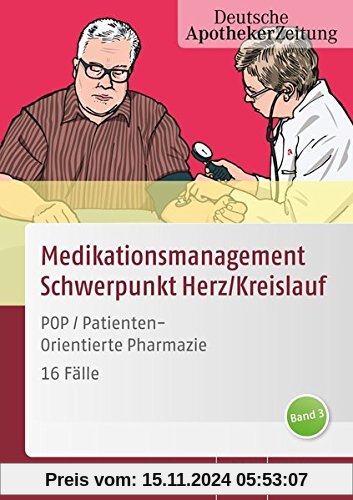 POP PatientenOrientierte Pharmazie: Klinisches Medikationsmanagement - 16 Fälle Band 3