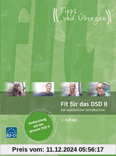 Fit für das DSD II: Deutsch als Fremdsprache / Übungsbuch