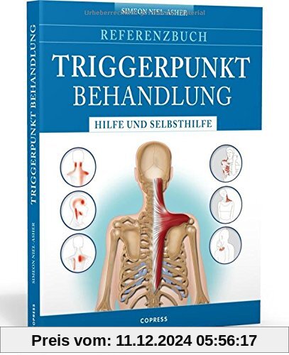 Referenzbuch Triggerpunkt Behandlung: Hilfe und Selbsthilfe