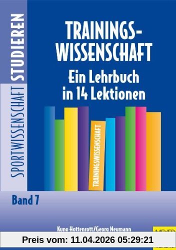Trainingswissenschaft: Ein Lehrbuch in 14 Lektionen