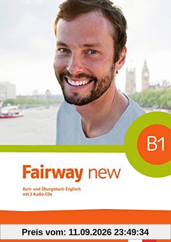 Fairway new B1: Kurs- und Übungsbuch + 2 Audio-CDs