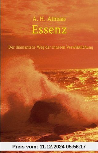 Essenz: Der diamantene Weg zur inneren Verwirklichung