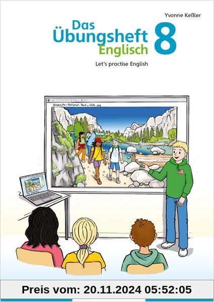 Das Übungsheft Englisch 8: Let’s practice English