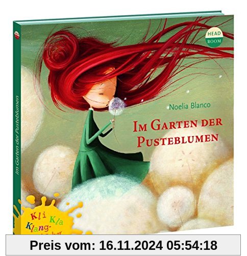 Kli-Kla-Klangbücher: Im Garten der Pusteblumen