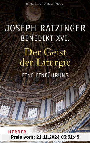 Der Geist der Liturgie: Eine Einführung