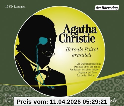 Hercule Poirot ermittelt: Der Wachsblumenstrauß - Das Böse unter der Sonne - Rendezvous mit einer Leiche - Dreizehn bei Tisch - Tod in den Wolken