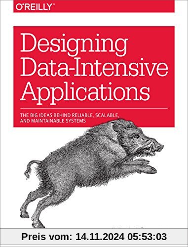 Designing Data-Intensive Applications: The Big Ideas Behind Reliable, Scalable, and Maintainable Systems