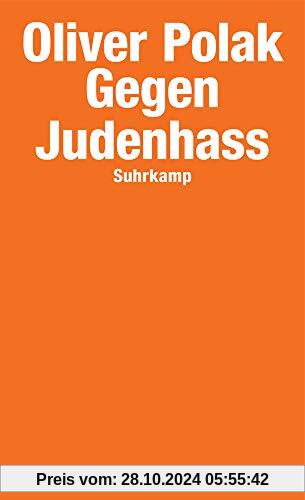 Gegen Judenhass (suhrkamp taschenbuch)