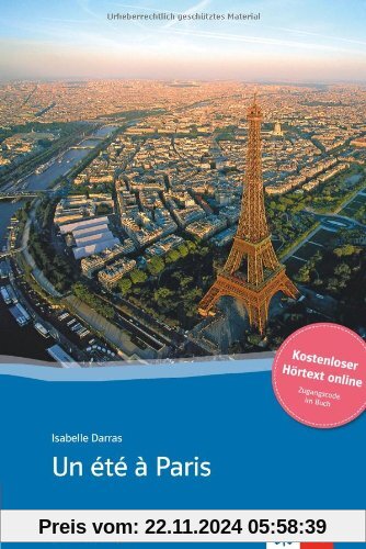 Un été à Paris: Buch + online-Angebot. Französische Lektüre für das 3. Lernjahr