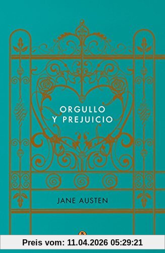 Orgullo y prejuicio (Edicion conmemorativa) / Pride and Prejudice (Commemorative  Edition) (PENGUIN CLÁSICOS)