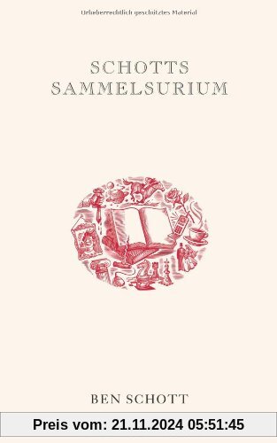 Schotts Sammelsurium: Geschenkbuchedition