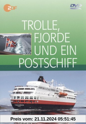 Trolle, Fjorde und ein Postschiff . Eine Reise mit den Hurtigruten