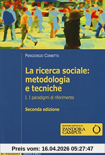 La ricerca sociale: metodologia e tecniche
