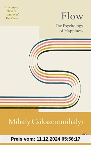 Flow: The Psychology of Happiness (Rider Classics)