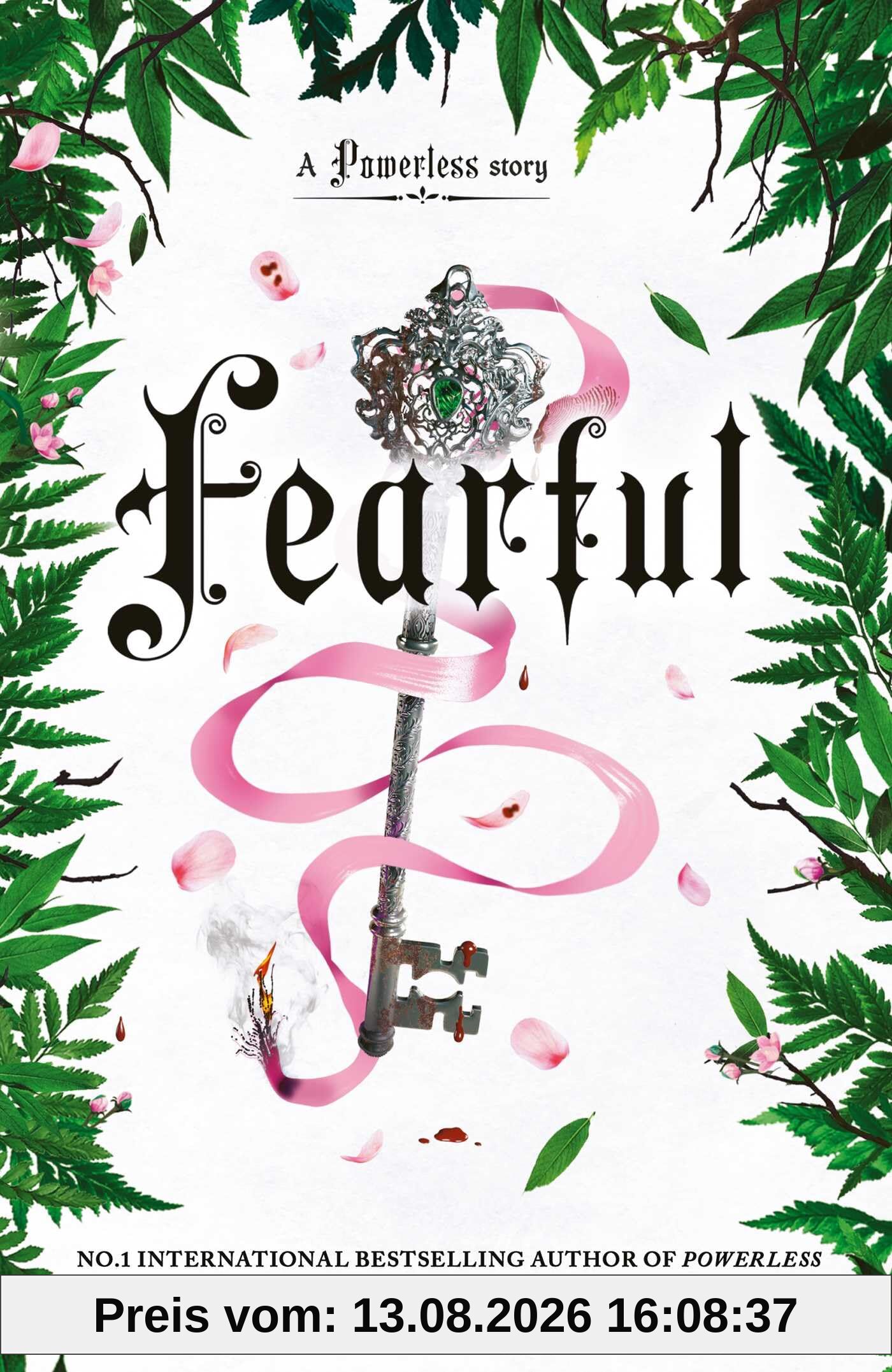 Fearful: The must-have companion to the epic romantasy trilogy that's taken the world by storm! (The Powerless Trilogy)