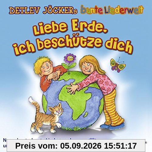 Liebe Erde,Ich Beschtze Dich