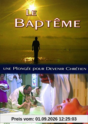 Baptême, une Plongée pour Devenir Chretien - DVD