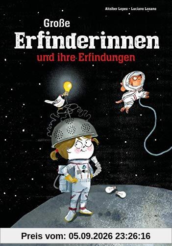 Große Erfinderinnen und ihre Erfindungen