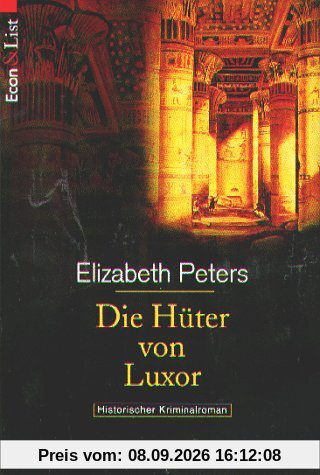 Die Hüter von Luxor. Historischer Kriminalroman