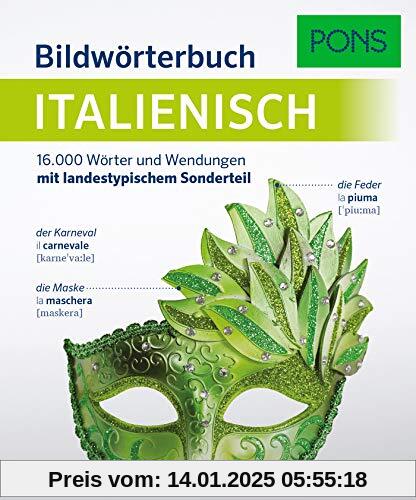 PONS Bildwörterbuch Italienisch: 16.000 Wörter und Wendungen mit landestypischem Sonderteil