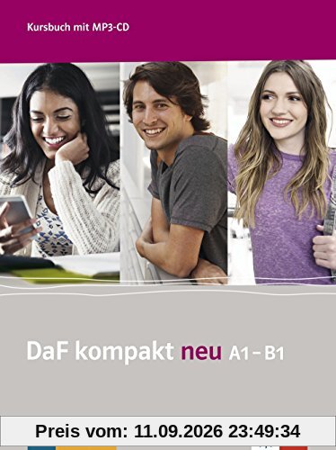 Daf Kompakt neu A1-B1 : Deutsch als Fremdsprache : kursbuch mit MP3-CD