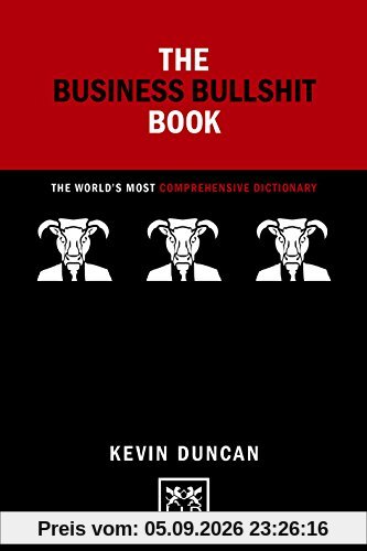 Business Bullshit Book (Concise Advice)