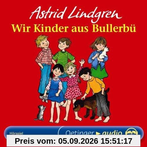 Wir Kinder aus Bullerbü (CD): Hörspiel