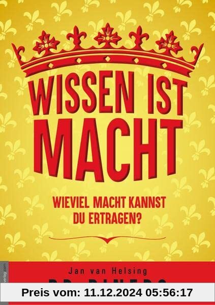 Wissen ist Macht - wieviel Macht kannst Du ertragen?: Wenn Dir Dein Leben nicht passt, dann glaub doch was anderes!